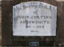 Robin Chiltern (Chilt) ARROWSMITH,
1911 - 1929;
C. ARROWSMITH, female,
died 13-5-1965 aged 90 years;
Ma Ma Creek Anglican Cemetery, Gatton shire