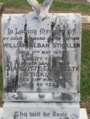 Edwin Albert STICKLEN, son brother,
died 4 Nov 1935 aged 4 years;
Hilda May STICKLEN, daughter sister aunt,
died 24 Nov 1939 aged 51 years;
William Alban STICKLEN, husband father,
died 11 May 1936 aged 77 years;
Charlotte Elizabeth STICKLEN, mother,
died 21 May 1949 aged 86 years;
Martha Florence CUMING, aunt,
died 7 Aug 1938 aged 89 years;
Ma Ma Creek Anglican Cemetery, Gatton shire