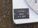 Baby LITFIN,
died 2 July 1955;
infant LITFIN,
died 3-7-1954;
Ma Ma Creek Anglican Cemetery, Gatton shire