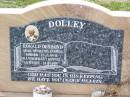 Ronald Desmond (Ronnie) DOLLEY,
husband father father-in-law grandfather,
13-6-1929 - 14-2-1994;
Ma Ma Creek Anglican Cemetery, Gatton shire