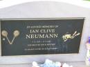 Ian Clive NEUMANN, son brother,
7-6-1955 - 6-7-1996;
Ma Ma Creek Anglican Cemetery, Gatton shire