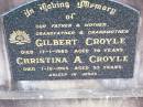 Gilbert CROYLE, father grandfather,
died 17-1-1985 aged 74 years;
Christina A. CROYLE, mother grandmother,
died 1-12-1965 ged 53 years;
Ma Ma Creek Anglican Cemetery, Gatton shire