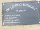 Margaret Mitchell STEWART, nee GILLANDERS,
17-1-1936 - 3-9-2004;
Ma Ma Creek Anglican Cemetery, Gatton shire