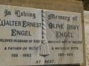 Walter Ernest ENGEL,
husband of Ruby,
father of Ruth,
1911 - 1992;
Olive Ruby ENGEL,
wife of Walter,
mother of Ruth,
1919 - 1971;
Meringandan cemetery, Rosalie Shire