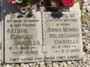 William DANIELLS,
died 4 Jan 1938 aged 81 years;
Susan Anne DANIELLS,
died 6 June 1932 aged 73 years,
wife mother;
Arthur Edward DANIELLS,
husband father,
6-7-1905 - 17-11-1971;
Anna Minna Hildegarde DANIELLS,
mother nana,
15-6-1917 - 5-7-1999;
Moore-Linville general cemetery, Esk Shire