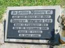 Dorothy Winifred LEO,
sister aunt,
born 13 Feb 1914,
died 30 Sept 1996 aged 82 years;
Moore-Linville general cemetery, Esk Shire