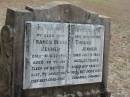 Francis Bessie JENNER
12 Aug 1934
aged 60
Thomas JENNER
17 Jul 1956
aged 83
Mt Walker HistoricPublic Cemetery, Boonah Shire, Queensland