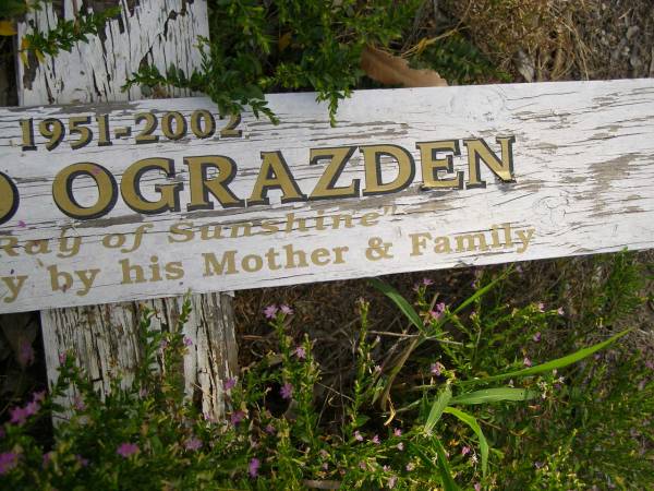 Mario OGRAZDEN,  | 1951 - 2002,  | remembered by mother & family;  | Mudgeeraba cemetery, City of Gold Coast  | 