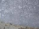 
R.J. [Jack] HARDY,
29-1-1894 - 11-10-1963;
Mudgeeraba cemetery, City of Gold Coast
