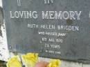 Ruth Helen BRIGDEN,
died 8 Aug 1970 aged 2 12 years;
Mudgeeraba cemetery, City of Gold Coast