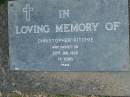 Christopher RITCHIE,
died 20 Jan 1988 aged 74 years;
Mudgeeraba cemetery, City of Gold Coast