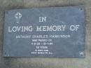 Anthony Charles HANKINSON,
4-6-38 - 12-1-94 aged 55 years;
Mudgeeraba cemetery, City of Gold Coast