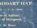 Joan Stoddart HAY,
11-1-1915 - 4-4-1999,
widow of Arthur,
mother of Margaret;
Mudgeeraba cemetery, City of Gold Coast