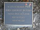John Conway HUTTON,
died 25-9-2000 aged 69 years;
Mudgeeraba cemetery, City of Gold Coast