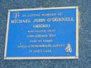 Michael John (Micko) ODONNELL,
died 29 Oct 2007 aged 93 years;
Mudgeeraba cemetery, City of Gold Coast