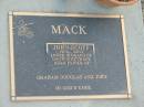John Scott MACK,
1919 - 2002,
husband of Gwenneth Grace,
father of Graham, Douglas & John;
Mudgeeraba cemetery, City of Gold Coast