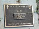 Jack LEE,
24-12-1931 - 21-12-2007,
husband of Anne,
father of Greg & Gerard;
Mudgeeraba cemetery, City of Gold Coast
