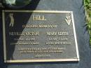 Neville Victor HILL.
15-8-1921 - 17-7-1999,
husband of Mary;
Mary Edith HILL,
4-8-1929 - 7-12-2006,
wife of Neville;
family Ann, Brian, Lesley, Ben, Joel & Ellen;
Mudgeeraba cemetery, City of Gold Coast