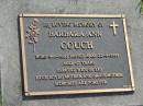 Barbara Ann COUCH,
born 9-8-1932,
died 22-9-1999 aged 67 years,
wife of Les,
mother grandmother;
Mudgeeraba cemetery, City of Gold Coast