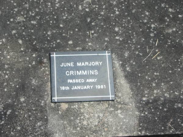 Micheal CRIMMINS,  | died 6 March 1964 aged 71 years;  | June Marjory CRIMMINS,  | died 18 Jan 1981;  | Murwillumbah Catholic Cemetery, New South Wales  | 