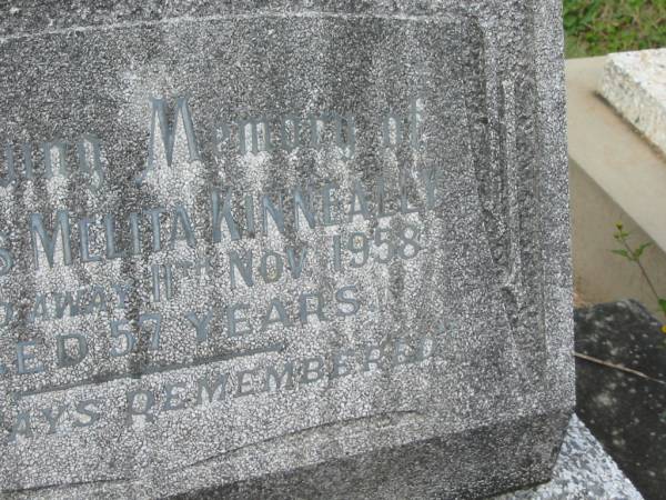 Agnes Melita KINNEALLY,  | died 11 Nov 1958 aged 57 years;  | Murwillumbah Catholic Cemetery, New South Wales  | 