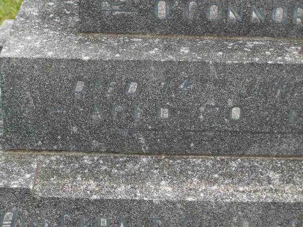 Sophia Susan O'CONNOR,  | died 14 June 1940 aged 70 years;  | Gerald Charles O'CONNOR,  | died 15 Oct 1950 aged 74 years;  | Murwillumbah Catholic Cemetery, New South Wales  | 