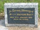 
Betty Josephine BAILEY,
died 7 Jan 1970 aged 39 years;
Murwillumbah Catholic Cemetery, New South Wales
