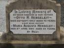 Otto R. HENSELEIT,
died 25 Sept 1953 aged 70 years,
husband father;
Maria Augusta HENSELEIT,
died 6 April 1993 aged 94 years,
mother;
Nobby cemetery, Clifton Shire