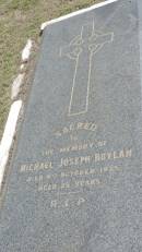 Michael Joseph BOYLAN
d: 4 Oct 1929 aged 29
Peak Downs Memorial Cemetery Capella Cemetery