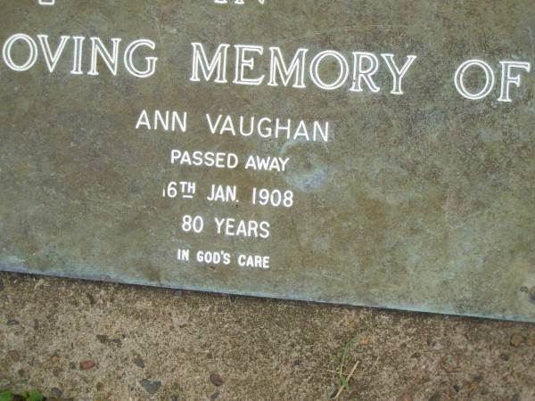 Ann VAUGHAN,  | died 16 Jan 1908 aged 80 years;  | Pimpama Uniting cemetery, Gold Coast  | 