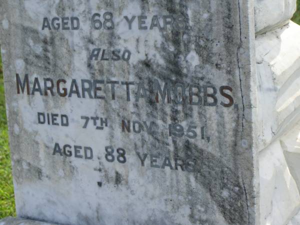 Henry Edwin MOBBS jnr,  | died 2-8-38 aged 39 years;  | Henry Edwin MOBBS,  | died 23 Nov 1930 aged 68 years;  | Margaretta MOBBS,  | died 7 Nov 1951 aged 88 years;  | Pimpama Uniting cemetery, Gold Coast  | 