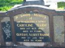 Caroline HARM, mother,
died 14 Oct 1947 aged 60 years;
Gustave Albert HARM, father,
died 3 Jan 1976 aged 88 years;
Plainland Lutheran Cemetery, Laidley Shire