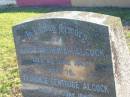 Joseph Nehemiah ALCOCK,
died 8 June 1949 aged 76 years;
Florence Gertrude ALCOCK,
died 9 June 1959 aged 76 years;
Polson Cemetery, Hervey Bay