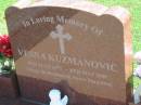 Vesna KUZMANOVIC,
6 July 1973 - 8 May 2006;
Polson Cemetery, Hervey Bay