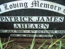 Patrick James AHEARN,
14 July 1915 - 6 Oct 1998;
Rosevale St Patricks Catholic cemetery, Boonah Shire