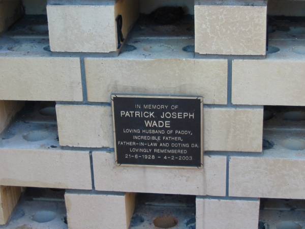 Patrick Joseph WADE  | (husband of Paddy)  | 21-6-1928 to 4-2-2003  |   | Sacred Heart Catholic columbarium, Sandgate, Brisbane  |   | 