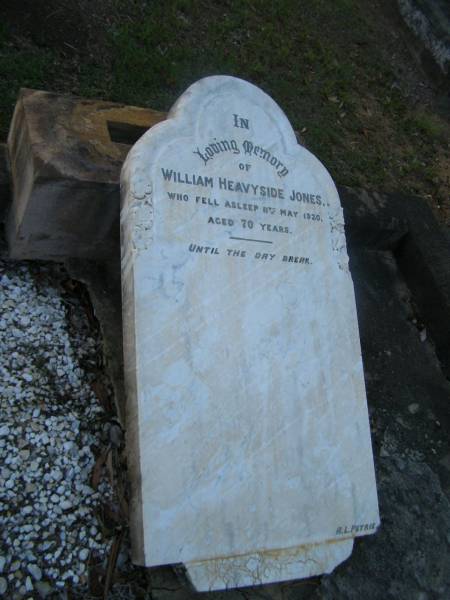 William Heavyside JONES,  | died 11 May 1920 aged 70 years;  | Bald Hills (Sandgate) cemetery, Brisbane  | 