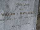 Matilda LESLIE,
mother,
died 27 July 1917 aged 49 years;
Hamilton,
son of William & Matilda LESLIE,
died 2 April 1906 aged 5 months;
Bald Hills (Sandgate) cemetery, Brisbane