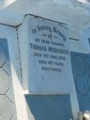 Thomas MESSENGER,
husband,
died 6 June 1928 aged 40 years;
Bald Hills (Sandgate) cemetery, Brisbane
