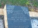 Francis C.V. LAMBART,
born 11-9-1900,
died 6-4-1971;
Flora (nee MACDONALD),
wife,
died 3-12-1990;
Margaret Mary MACDONALD,
daughter of Roderick & Louisa,
1898 - 1982;
Bald Hills (Sandgate) cemetery, Brisbane
