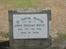 James Douglas BOYLE
31 May 1933 aged 32
Sherwood (Anglican) Cemetery, Brisbane