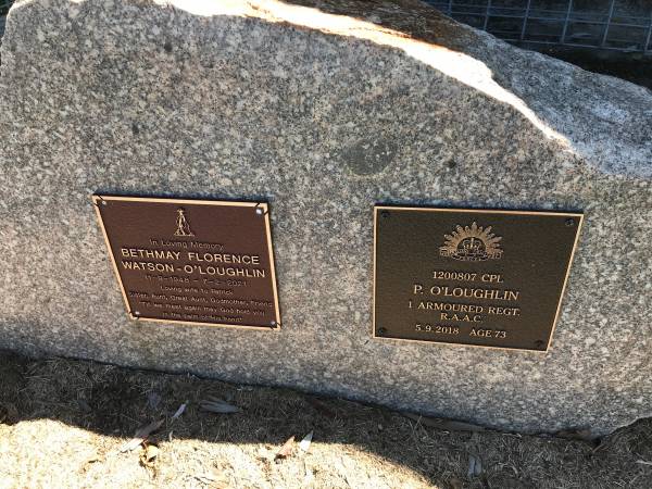 Patrick O'LOUGHLIN  | d: 5 Sep 2018 aged 73  |   | Bethmay Florwnce WATSON-O'LOUGHLIN  | b: 11 Sep 1948  | d: 7 Feb 2021  | wife to Patrick  |   | Sherwood (Anglican) Cemetery, Brisbane  |   | 