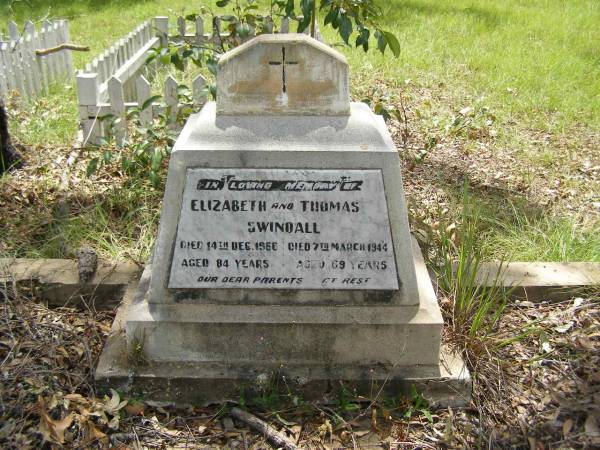 Elizabeth SWINDALL,  | died 14 Dec 1966 aged 84 years;  | Thomas SWINDALL,  | died 7 March 1944 aged 69 years;  | parents;  | South Isis cemetery, Childers, Bundaberg Region  | 