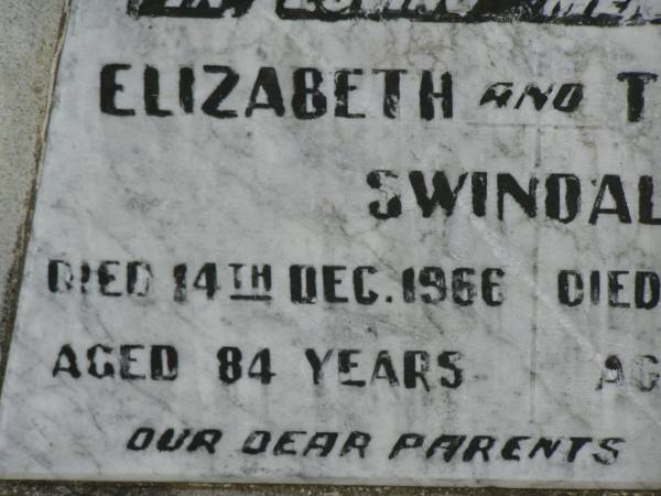 Elizabeth SWINDALL,  | died 14 Dec 1966 aged 84 years;  | Thomas SWINDALL,  | died 7 March 1944 aged 69 years;  | parents;  | South Isis cemetery, Childers, Bundaberg Region  | 