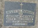 
Andrew DRYNAN
b: 22 Dec 1912, d: 11 Apr 1979
Tamrookum All Saints church cemetery, Beaudesert
