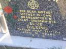 Elsie DIESING,
mother mother-in-law grandmother great-grandmother,
died 23-7-04 aged 91 years;
Tarampa Apostolic cemetery, Esk Shire