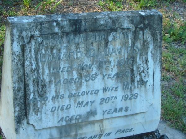Edward G. DAVIES,  | died 5 Nov 1916 aged 59 years;  | Mary,  | wife,  | died 20 May 1929 aged 74 years;  | William CROESE,  | husband father,  | died 21 Dec 1935 aged 44 years;  | Tea Gardens cemetery, Great Lakes, New South Wales  | 