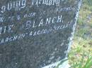 Annie BLANCH,
wife mother,
died 26 March 1934 aged 49 years;
Tea Gardens cemetery, Great Lakes, New South Wales
