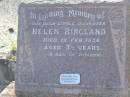 Helen RINGLAND,
daughter,
died 18 Feb 1936 aged 3 12 years;
Helen Anne WARD,
died 16 June 1955 aged 86 years;
Tea Gardens cemetery, Great Lakes, New South Wales