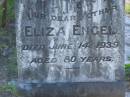 Eliza ENGEL,
mother,
died 14 June 1939 aged 80 years;
Gustav William ENGEL,
died 10 Nov 1916 aged 68 years 7 months;
Tea Gardens cemetery, Great Lakes, New South Wales